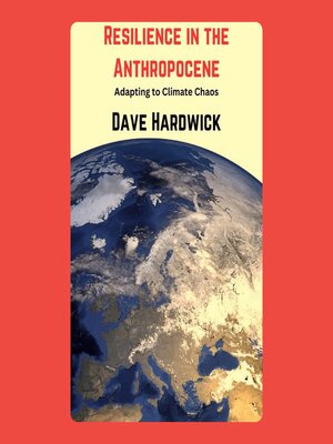 cover image of Resilience in the Anthropocene